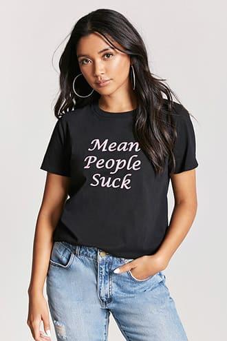 Forever21 Mean People Suck Graphic Tee