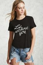 Forever21 Lost Without You Graphic Tee