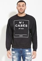 21 Men Reason Na 1 Cares Sweatshirt