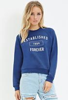 Forever21 Established Forever Raglan Sweatshirt