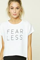 Forever21 Active Fear Less Graphic Top