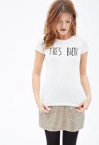 Forever21 Tres Bien Graphic Tee