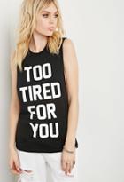 Forever21 Married To The Mob Tired Muscle Tee