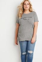 Forever21 Plus Expensive Taste Marled Tee