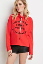 Forever21 Nowhere Somewhere Everywhere Hoodie
