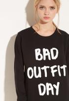 Forever21 Local Heroes Bad Outfit Pullover