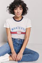 Forever21 Whatever Forever Graphic Tee