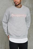 Forever21 Disappointed Graphic Sweatshirt