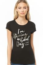 Forever21 Good Day Graphic Tee
