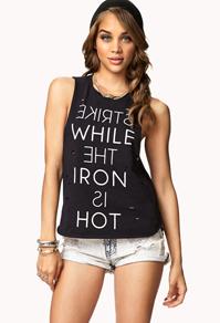 Forever21 Strike While The Iron Is Hot Muscle Tee