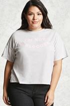Forever21 Plus Size Im Not A Blogger Tee