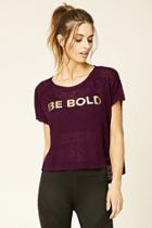 Forever21 Women's  Active Be Bold Burnout Tee