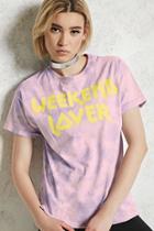 Forever21 Weekend Lover Tie-dye Tee
