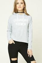 Forever21 Excuse My French Hoodie