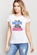 Forever21 Be Nicer Graphic Tee
