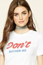 Forever21 Women's  Dont Bother Me Oversized Tee