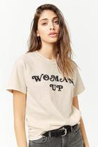 Forever21 The Style Club Woman Up Tee