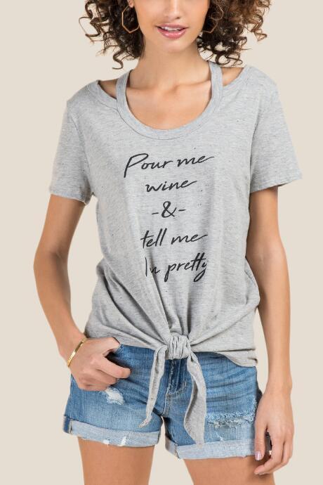 Francesca Inchess Pour Me Wine And Tell Me I'm Pretty Tee - Heather Gray