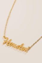 Francesca's Houston Gold Script Pendant - Gold