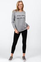 Francesca's How Are You Doing Sweatshirt - Gray
