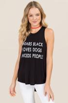Alya Wears Black, Loves Dogs, Avoids People Graphic Tank - Black