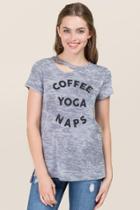Sweet Claire Coffee Yoga Naps Burn Out Graphic Tee - Heather Gray