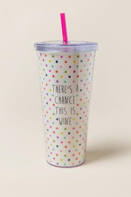 Natural Life There's A Chance This Is Wine Travel Cup