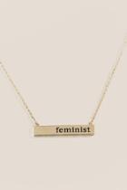 Francesca Inchess Feminist Engraved Bar Pendant - Gold