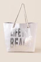 Francesca's Life Is A Beach Tote - White