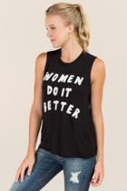 Francesca Inchess Women Do It Better Graphic Tee - Black