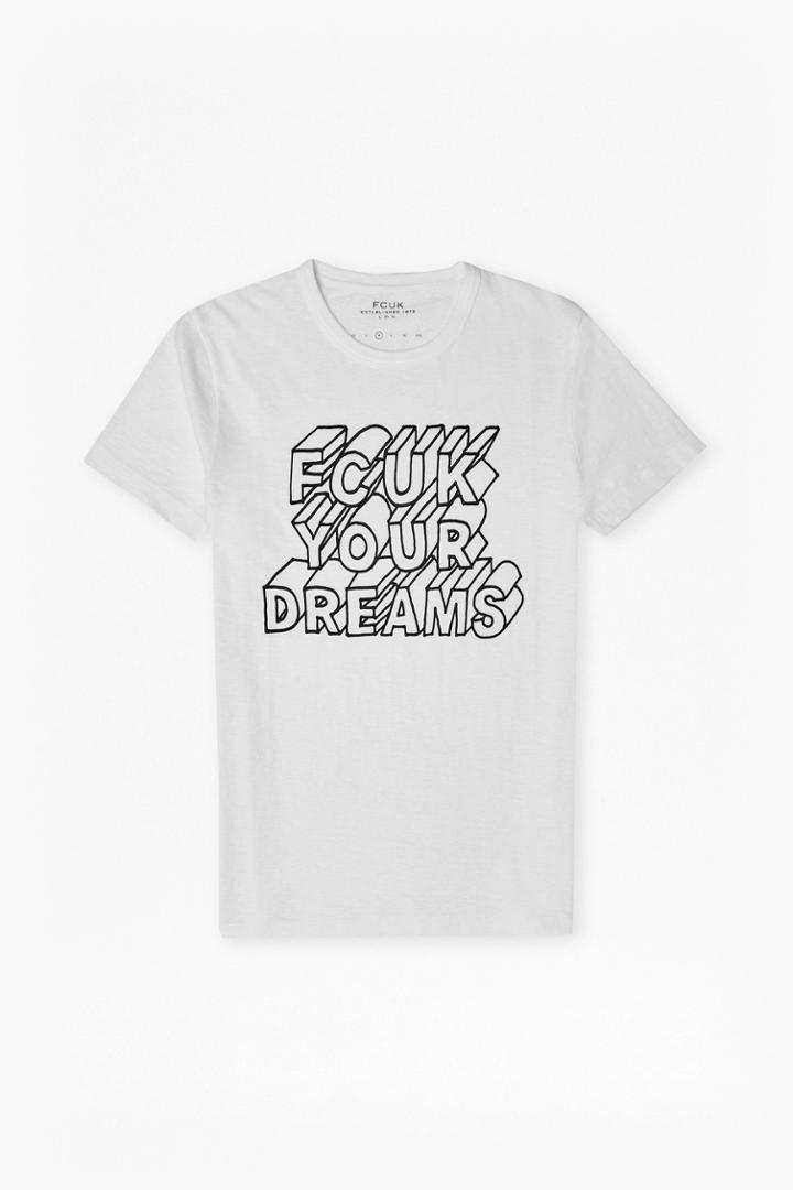 French Connection Fcuk Your Dreams Slogan T-shirt