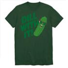 Dill With It Graphic Tee