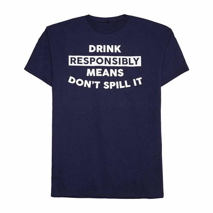 Don't Spill It Graphic Tee