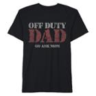 Father's Day Off Duty Dad Graphic Tee