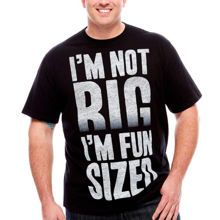 Short Sleeve Big And Tall Humor Tee Fun Size