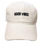 Good Vibes Dad Hat