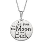 Personalized Sterling Silver I Love You To The Moon & Back Engravable Circle Pendant Necklace