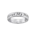 Personalized Sterling Silver Forever My Mother With Engraved Message Ring