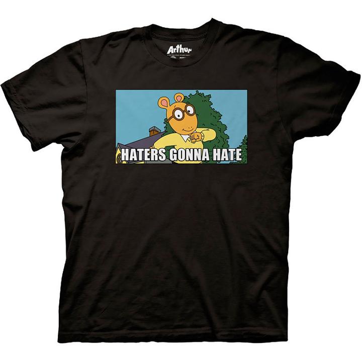 Arthur Haters Gonna Hate Graphic Tee
