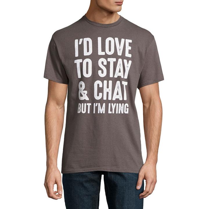 Stay And Chat Graphic Tee
