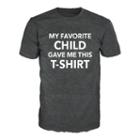 Father's Day Favorite Child Graphic Tee