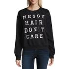 Long Sleeve Messy Hair Don't Care Sweatshirt-juniors
