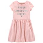 Girls 4-12 Carter's Super Awesome Sister Dress, Size: 7, Print