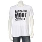 Men's Sarcasm Mode Activated Tee, Size: Large, White
