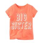 Girls 4-8 Carter's Big Sister Tee, Girl's, Size: 6x, Orange