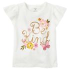 Girls 4-8 Carter's Be Kind Tee, Size: 6x, White