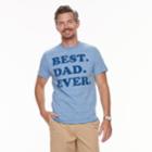 Men's Dad & Me Best Dad Ever Graphic Tee, Size: Small, Med Blue