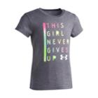 Girls 4-6x Under Armour This Girl Never Gives Up Tee, Size: 6, Oxford