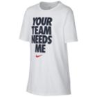 Boys 8-20 Nike Your Team Needs Me Tee, Size: Medium, White