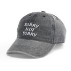 Women's So&reg; Embroidered Sorry Not Sorry Baseball Cap, Oxford